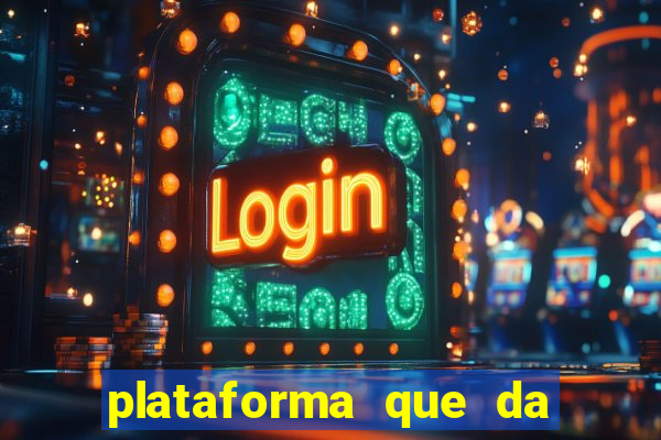 plataforma que da 30 reais para jogar